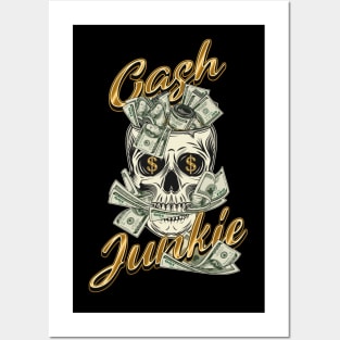 Cash Junkie! Money lover Posters and Art